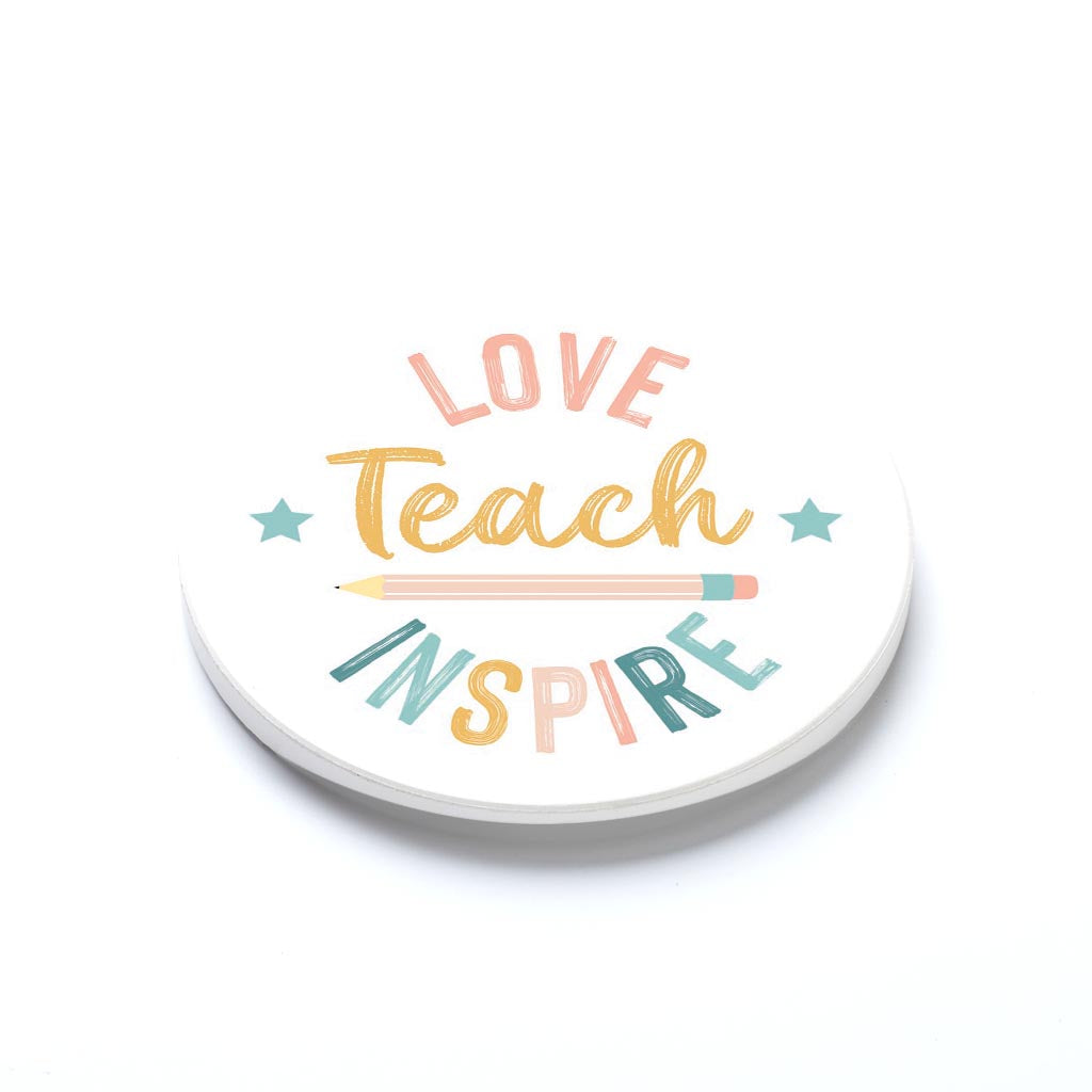 Car Coaster-Love Teach Inspire -1