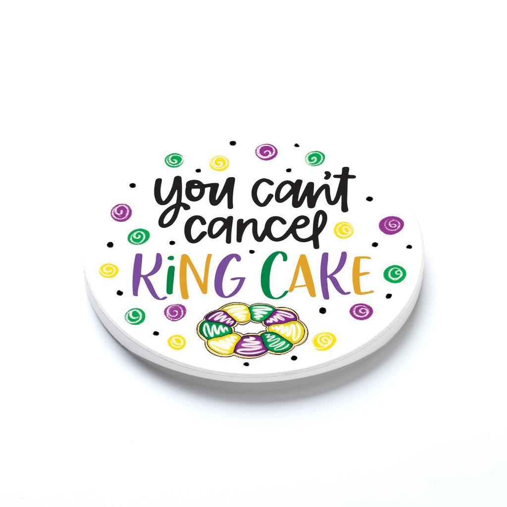 Car Coaster-Mardi Gras You Can't Cancel King Cake