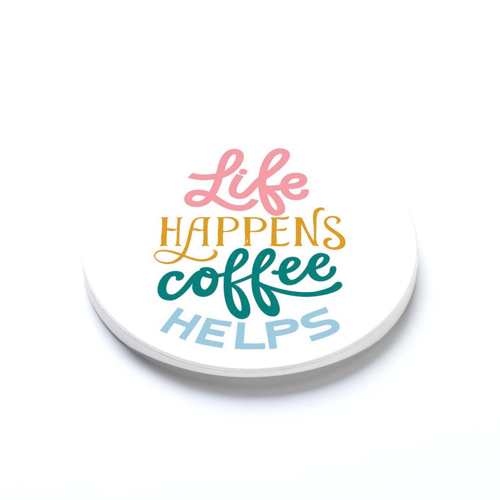 Car Coaster-Life Happens Coffee Helps -1