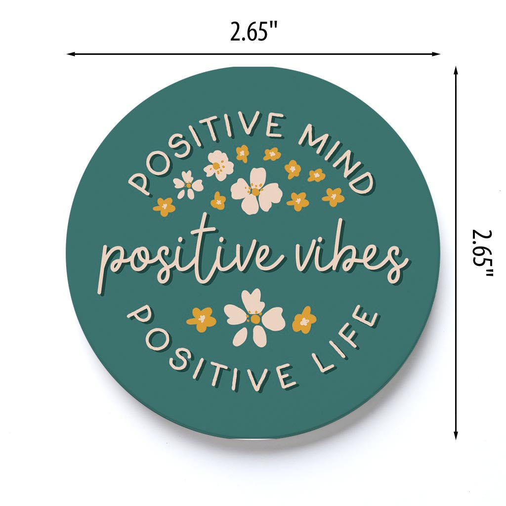 Car Coaster-Positive Mind Positive Vibes -3