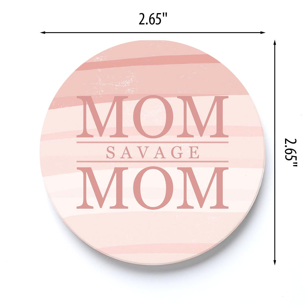 Car Coaster-Mom Savage Mom -3