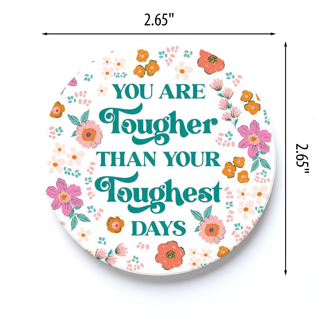 Car Coaster-Kalia Floral You Are Tougher -3