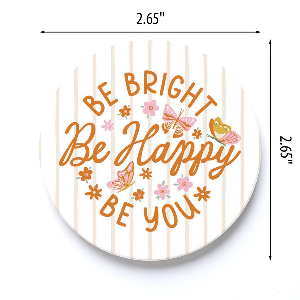 Car Coaster-Spring Be Bright Be Happy