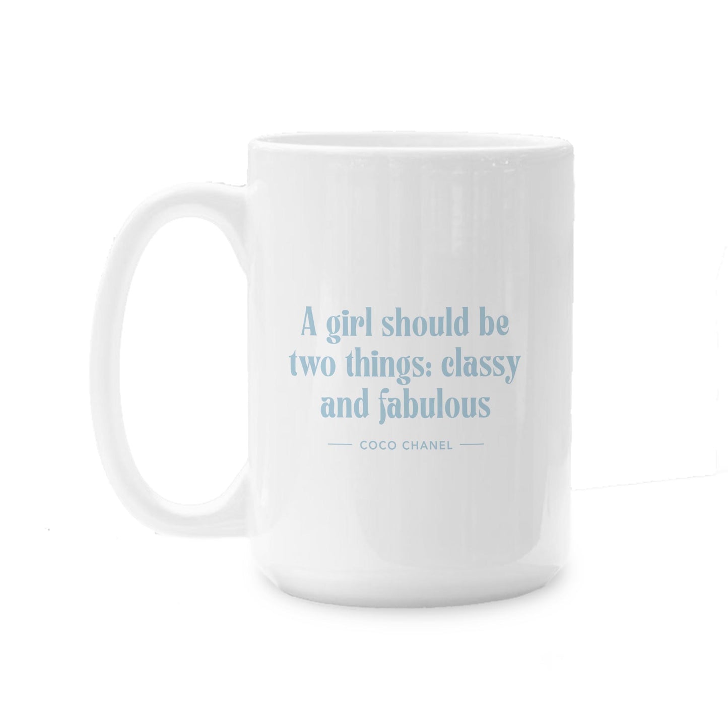 15oz Coffee Mug White-A Girl & Elegance -0