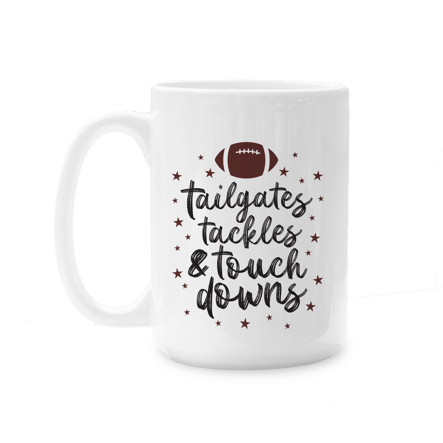 15oz Coffee Mug White-Tailgates Tackles & Touchdowns Stars