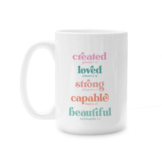 15oz Coffee Mug White-Created Loved Strong -0
