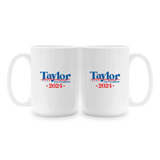 15oz Coffee Mug White-Taylor For President