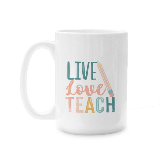 15oz Coffee Mug White-Live Loce Teach -0