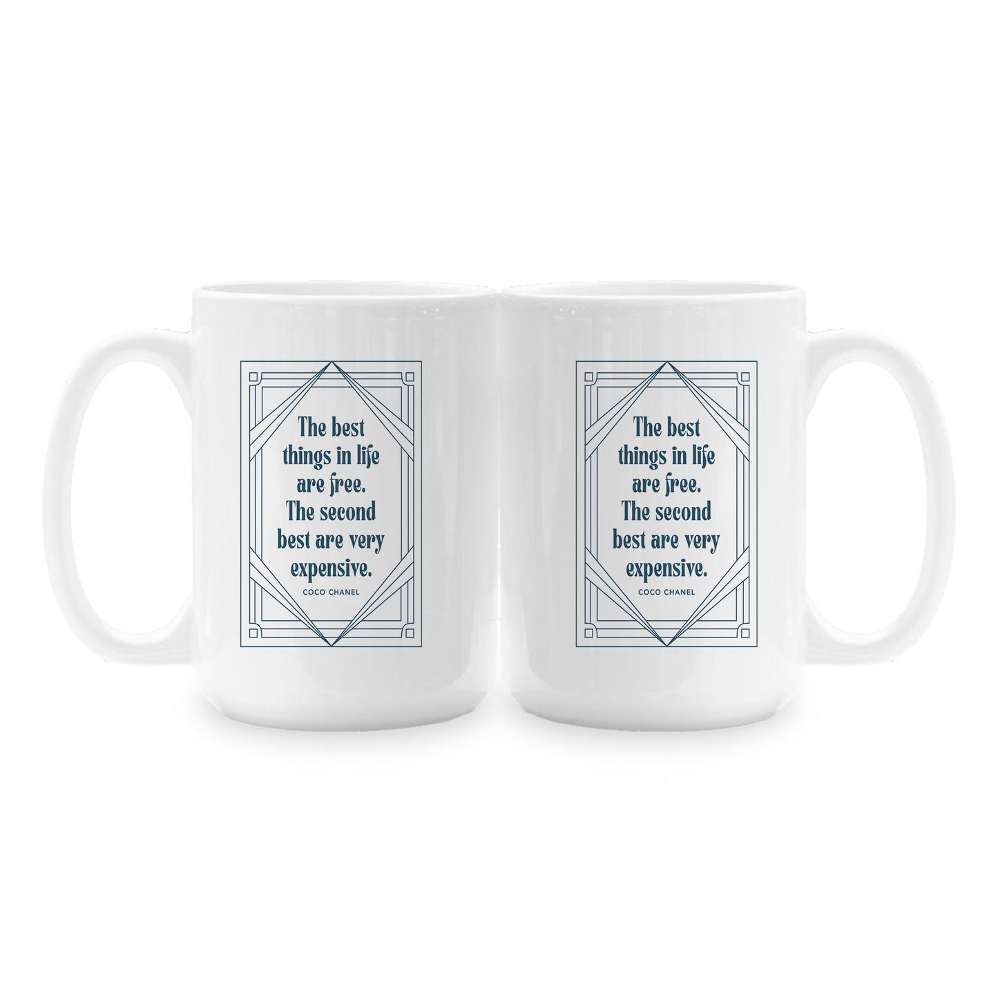15oz Coffee Mug White-Art Deco The Best Things In life -1