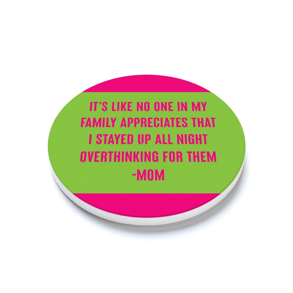 Ceramic Round Coaster-Bright Humor Overthinking Mom -1