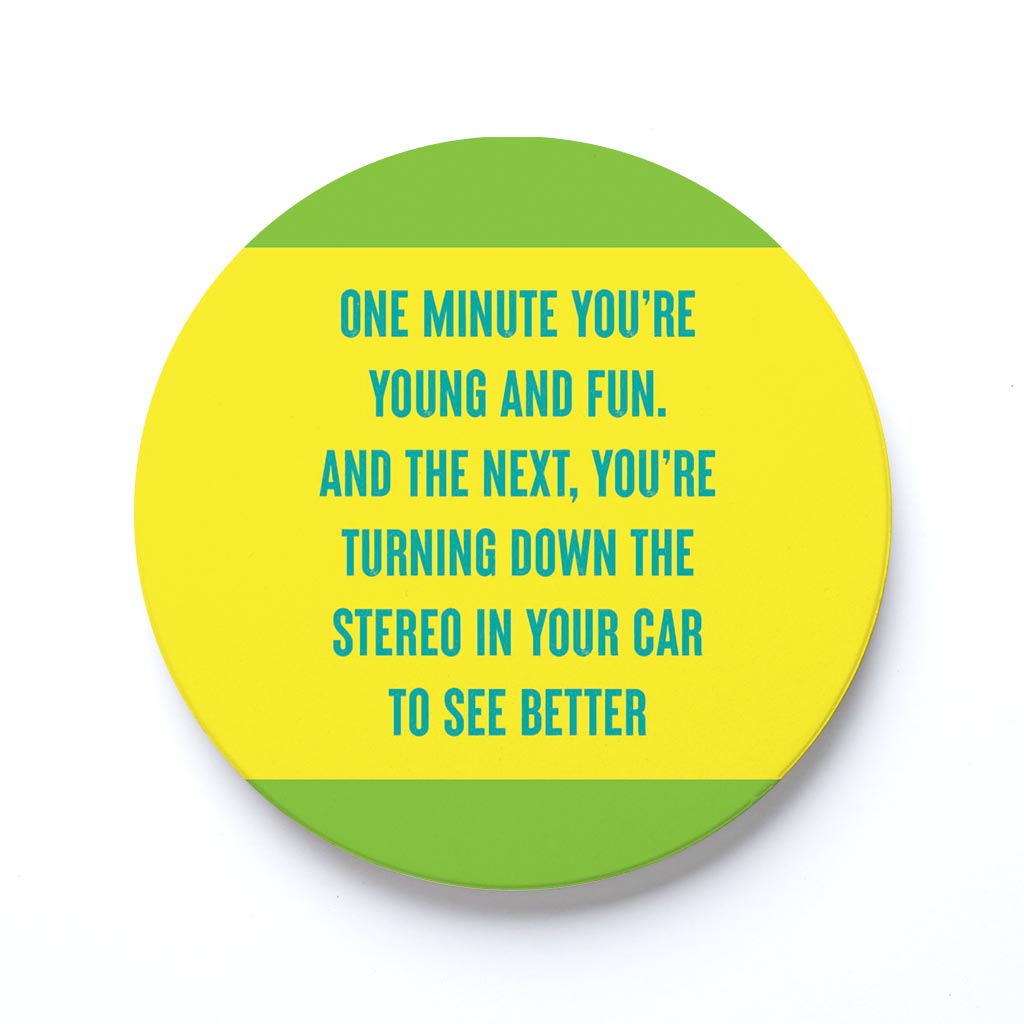 Ceramic Round Coaster-Bright Humor Young And Fun -0