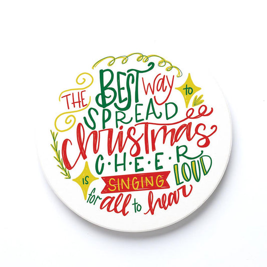 Ceramic Round Coaster-Best Way To Spread Christmas Cheer