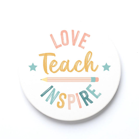 Ceramic Round Coaster-Love Teach Inspire