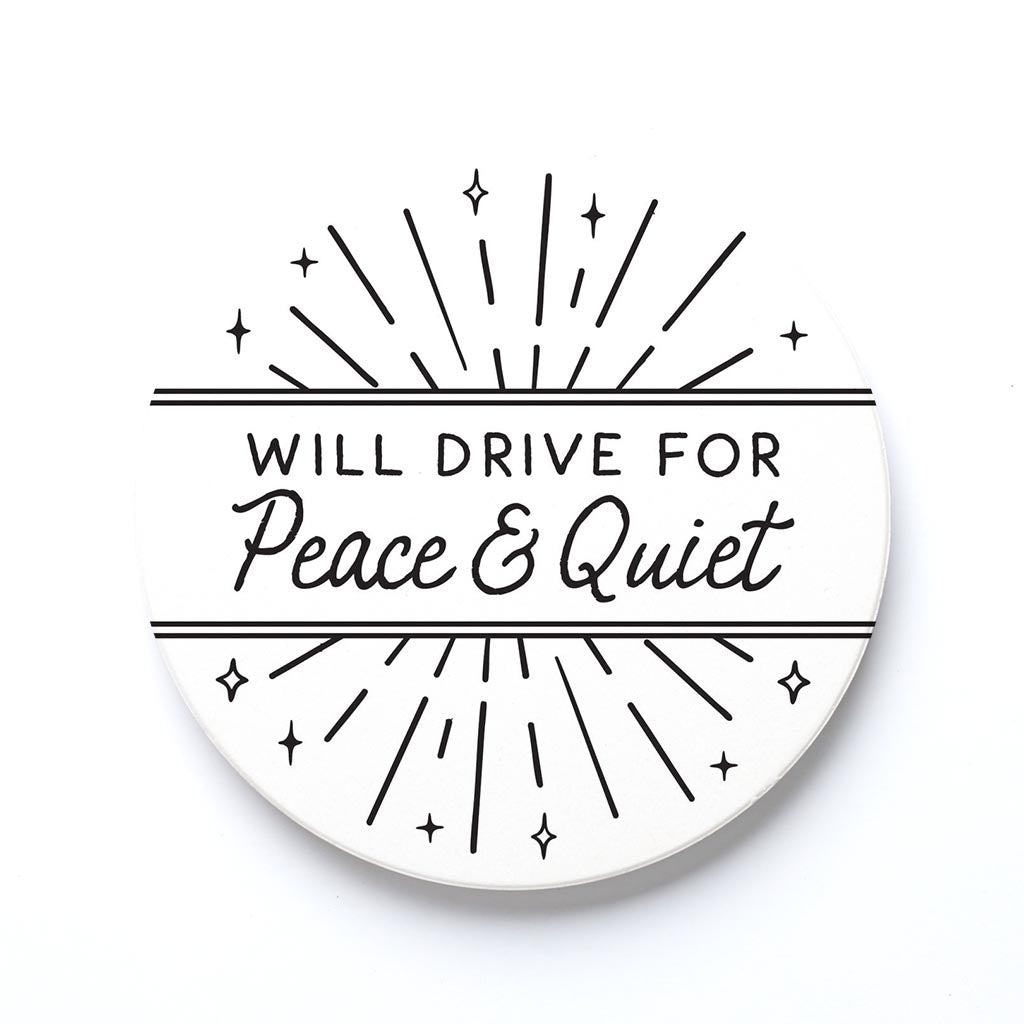 Ceramic Round Coaster-Will Drive For Peace & Quiet -0