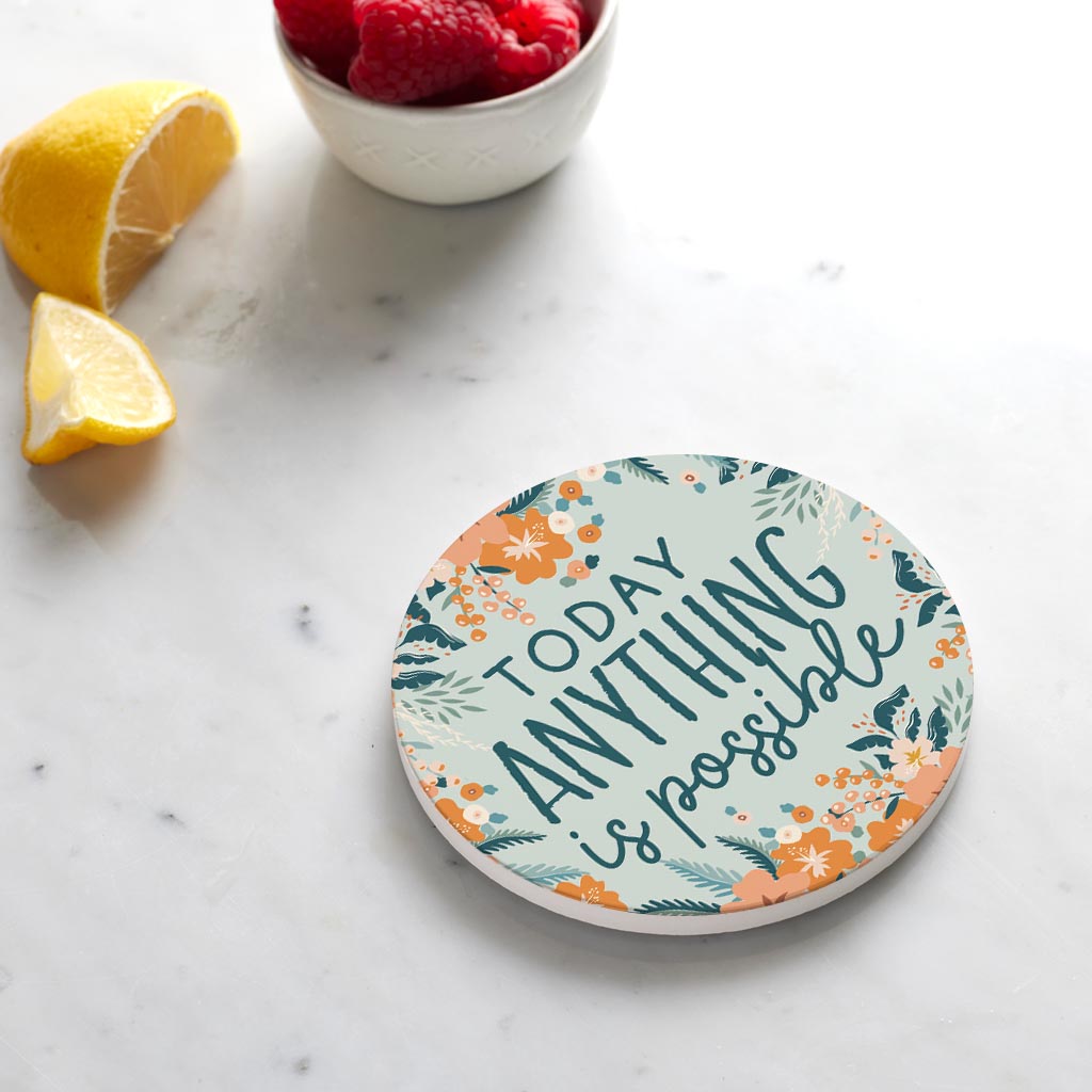 Ceramic Round Coaster-Today Anything Is Possible -4