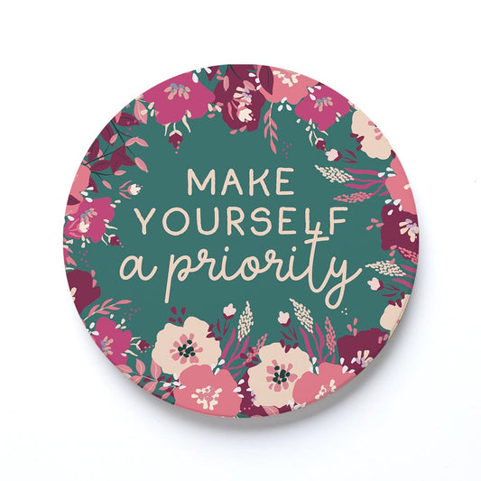 Ceramic Round Coaster-Make Yourself A Priority -0