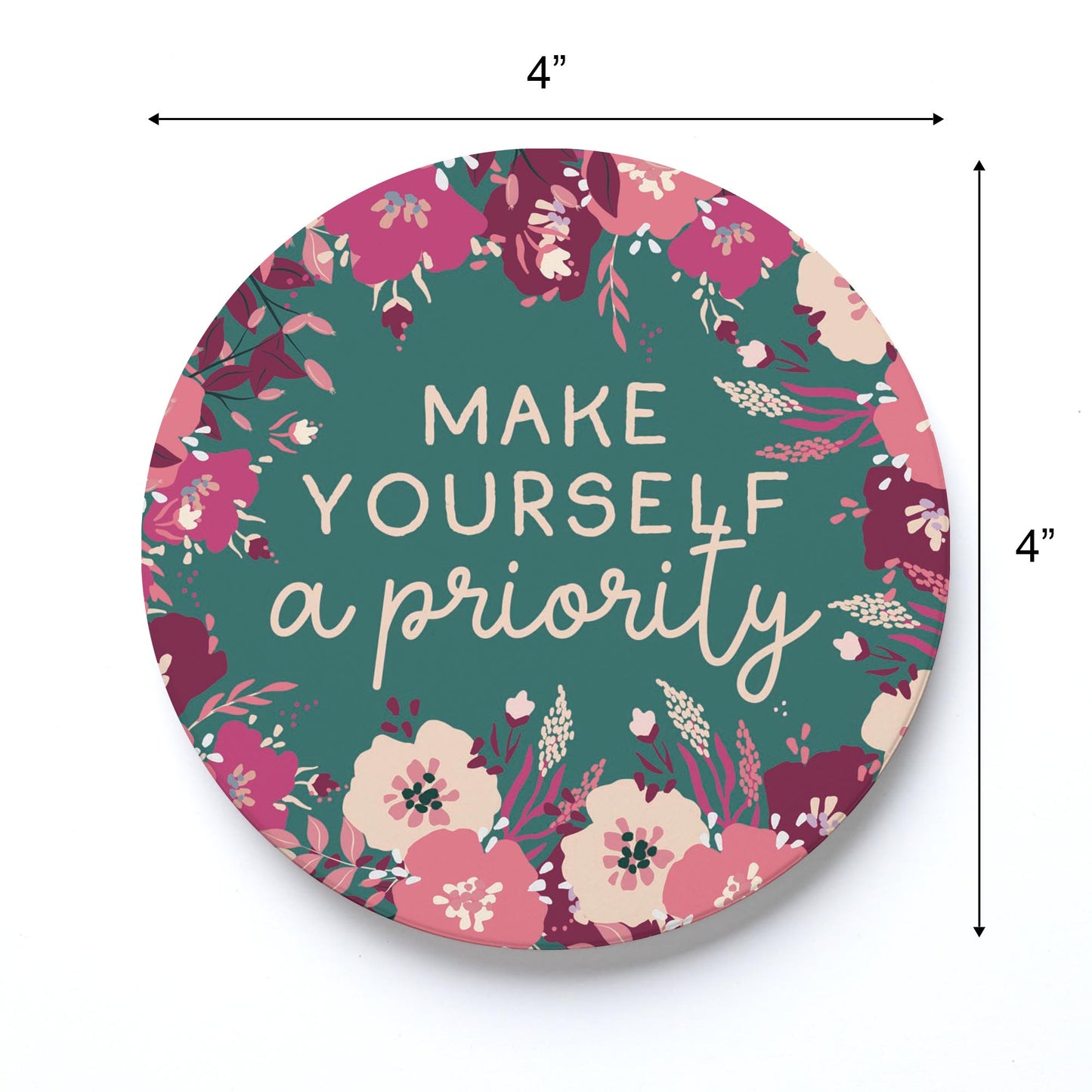 Ceramic Round Coaster-Make Yourself A Priority -3