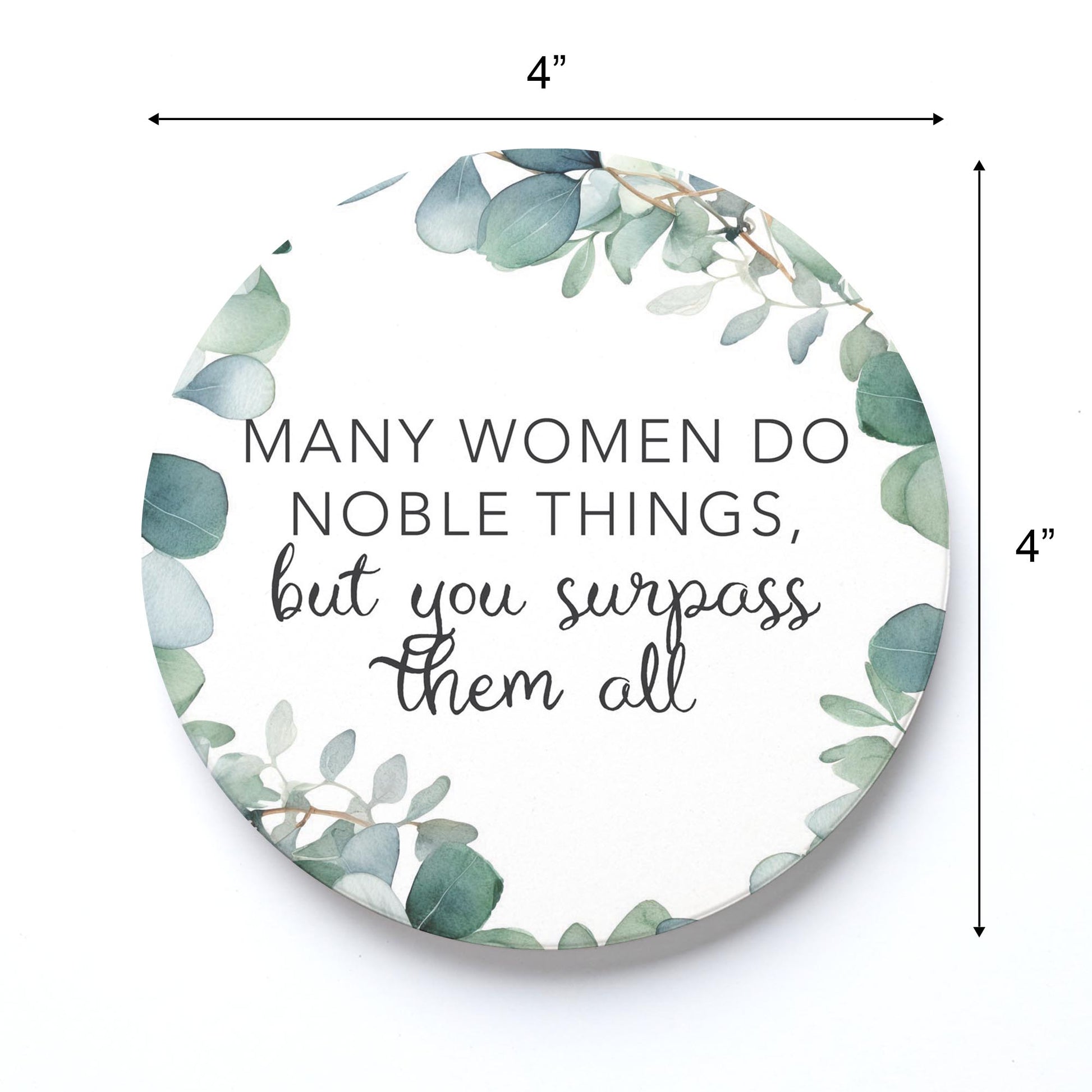 Ceramic Round Coaster-You Surpass Them All -3