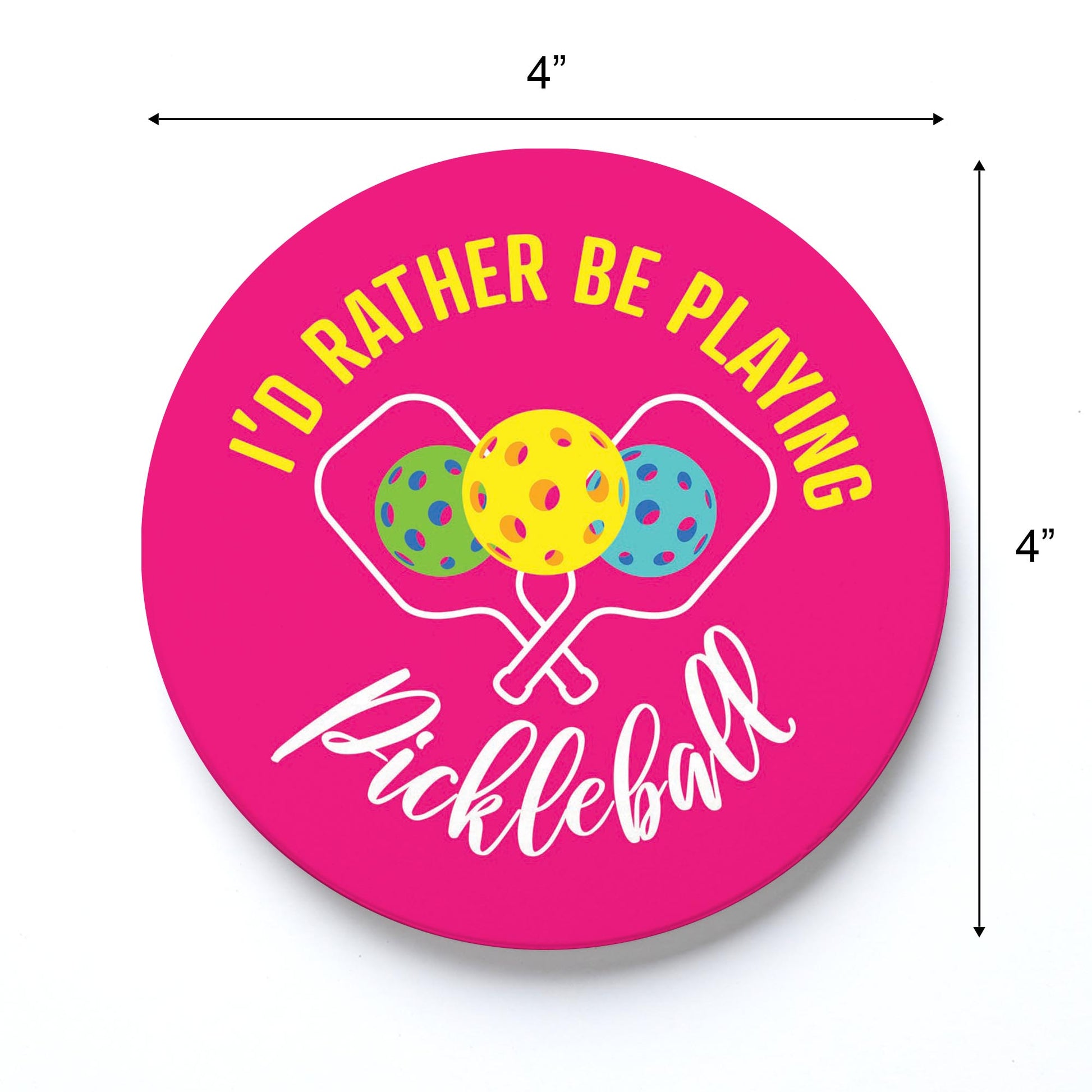 Ceramic Round Coaster-I'd Rather Be Playing Pickleball -3