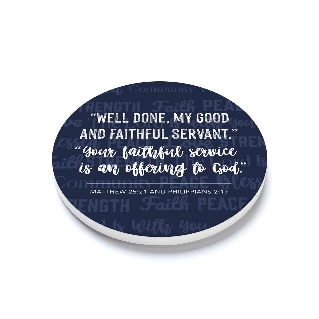 Ceramic Round Coaster-Well Done My Faithful Servant -1