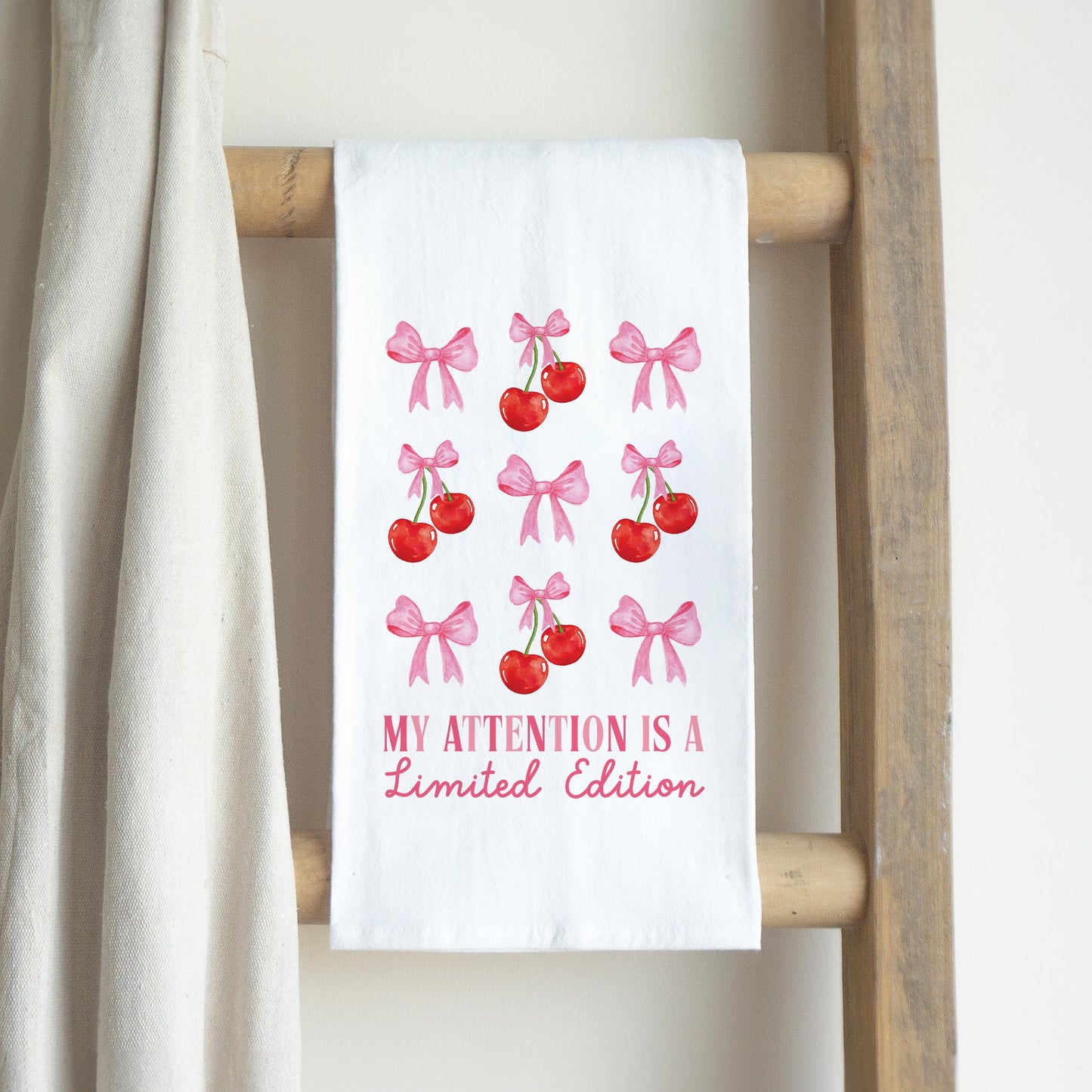 Cotton Tea Towel White-My Attention Is A Limited Edition