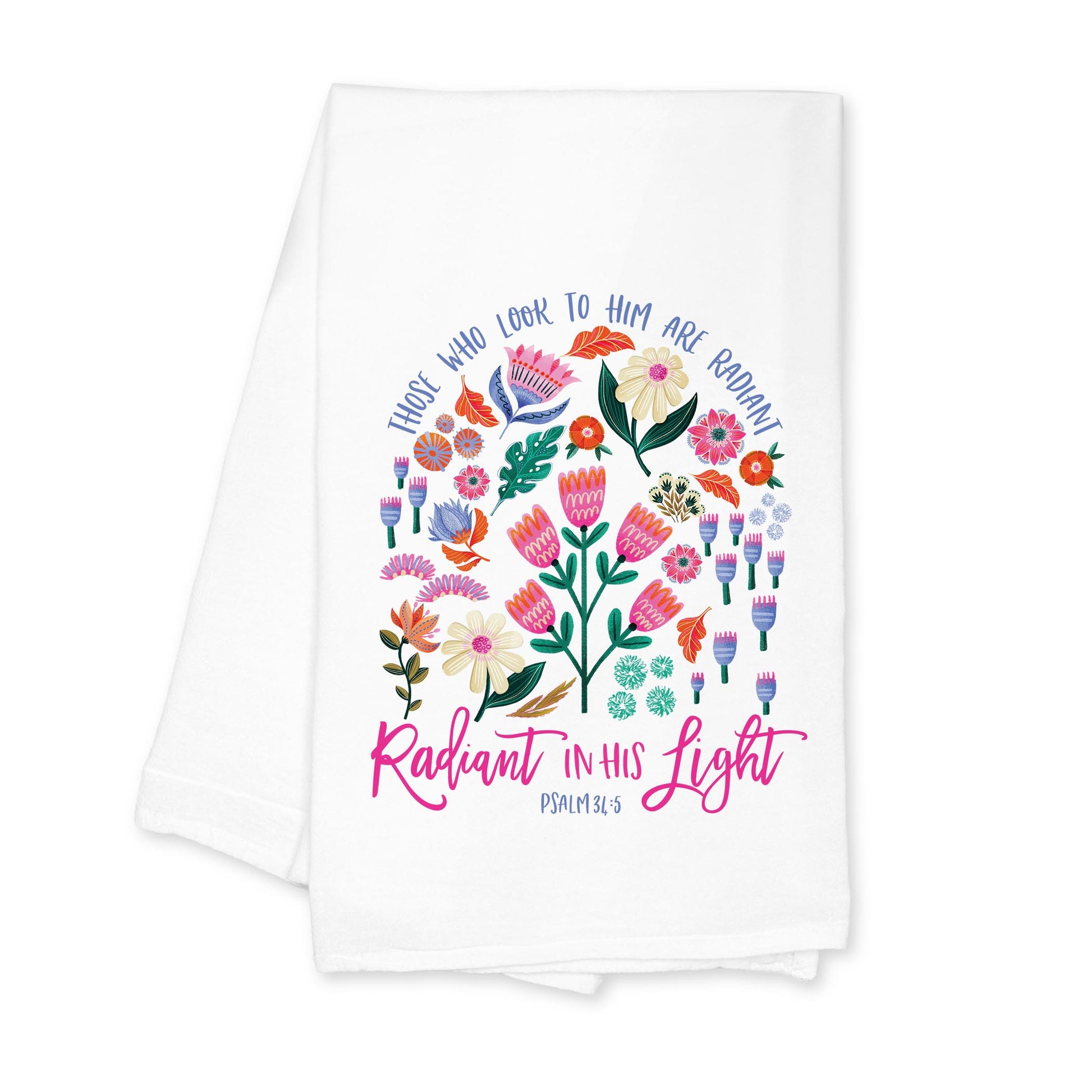 Cotton Tea Towel White-Radiant Hope Those Who Look To Him -0