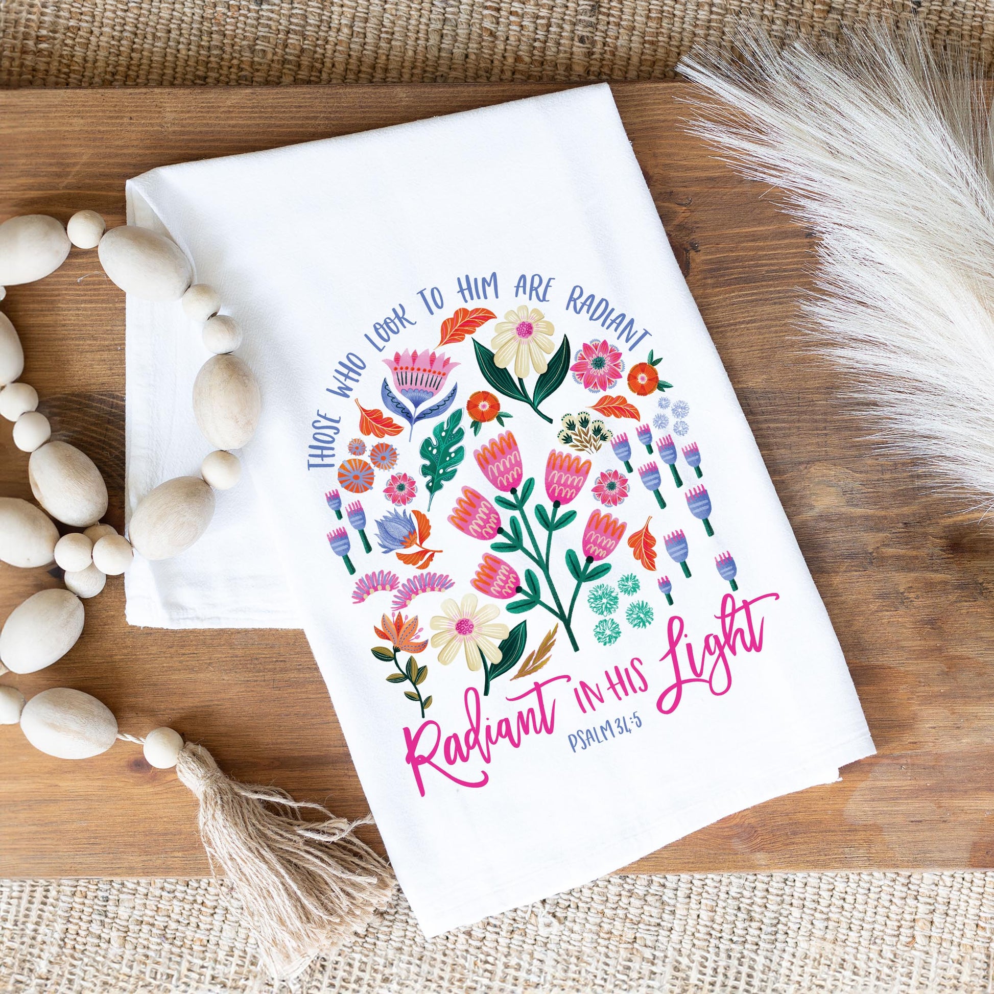 Cotton Tea Towel White-Radiant Hope Those Who Look To Him -1