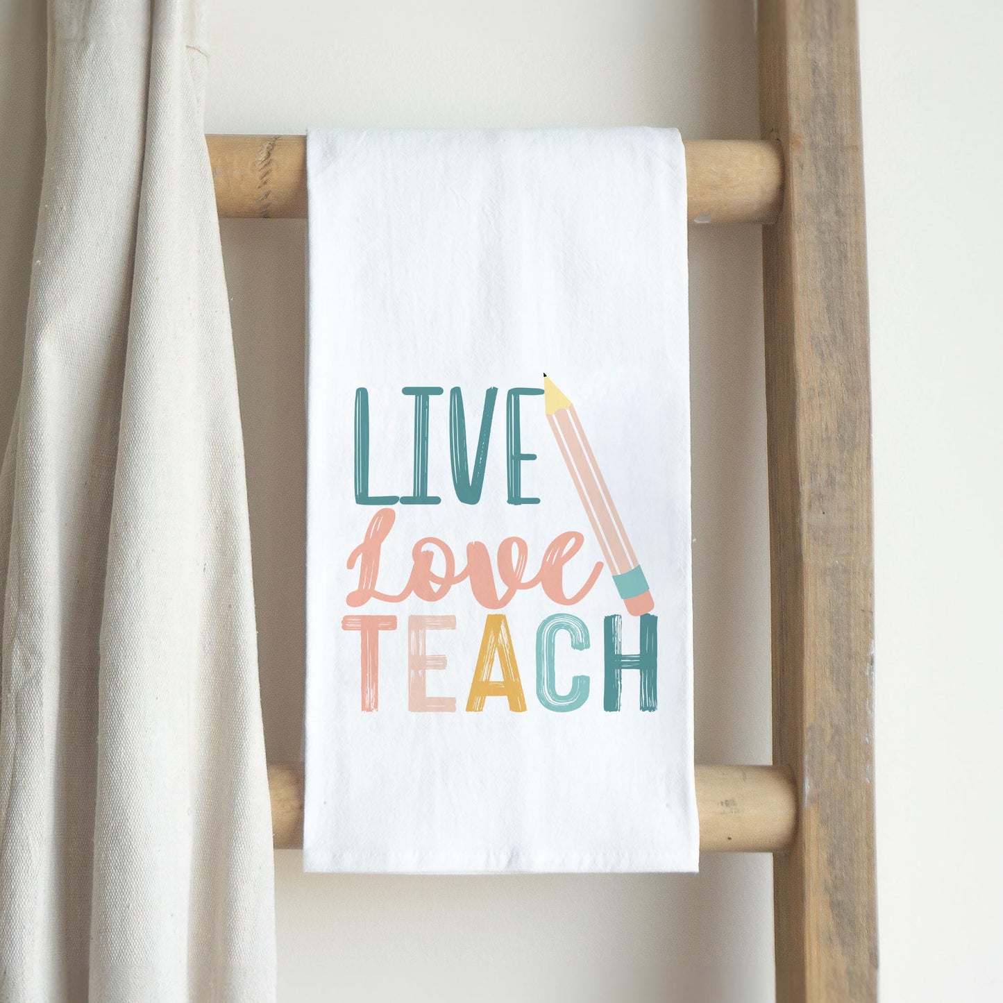 Cotton Tea Towel White-Live Love Teach