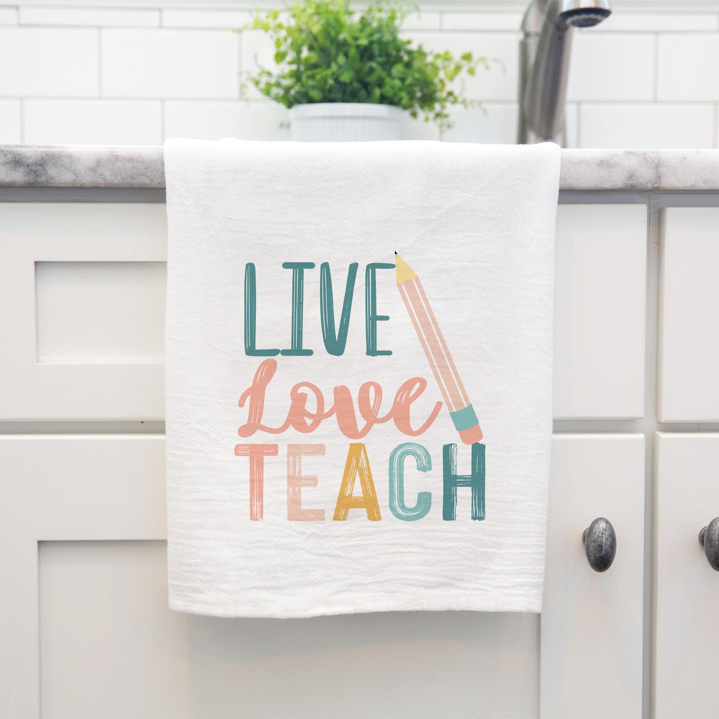 Cotton Tea Towel White-Live Love Teach