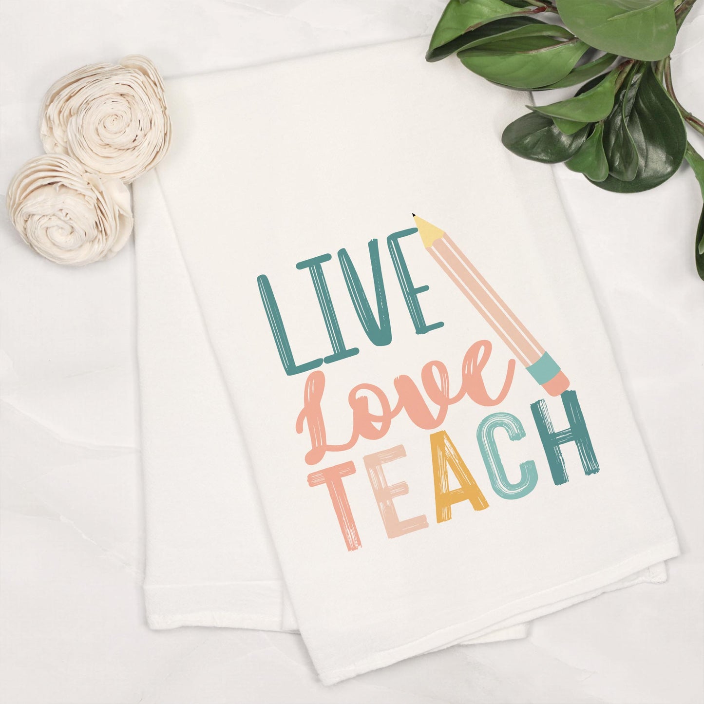 Cotton Tea Towel White-Live Love Teach