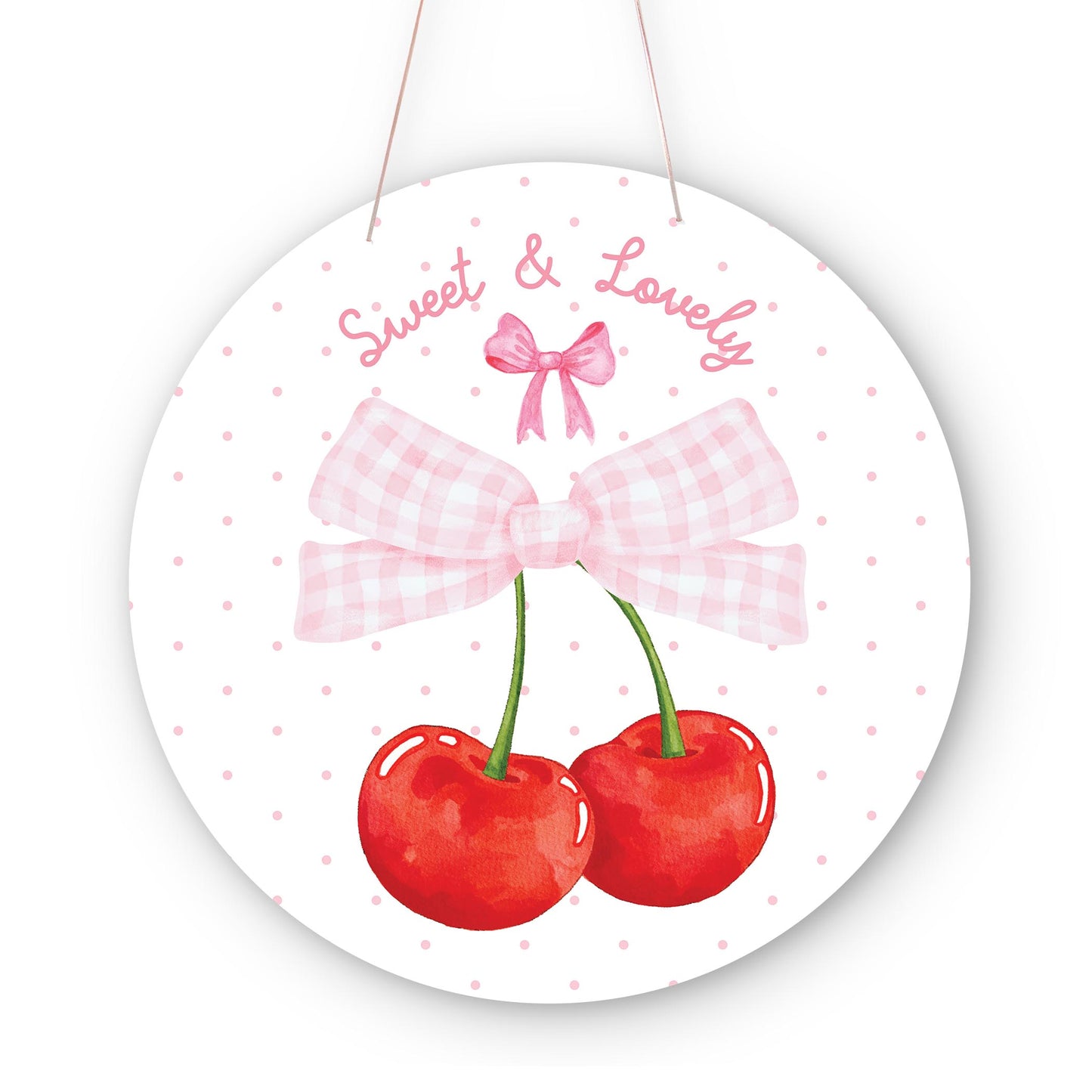 20" Door Hanger-Sweet & Lovely