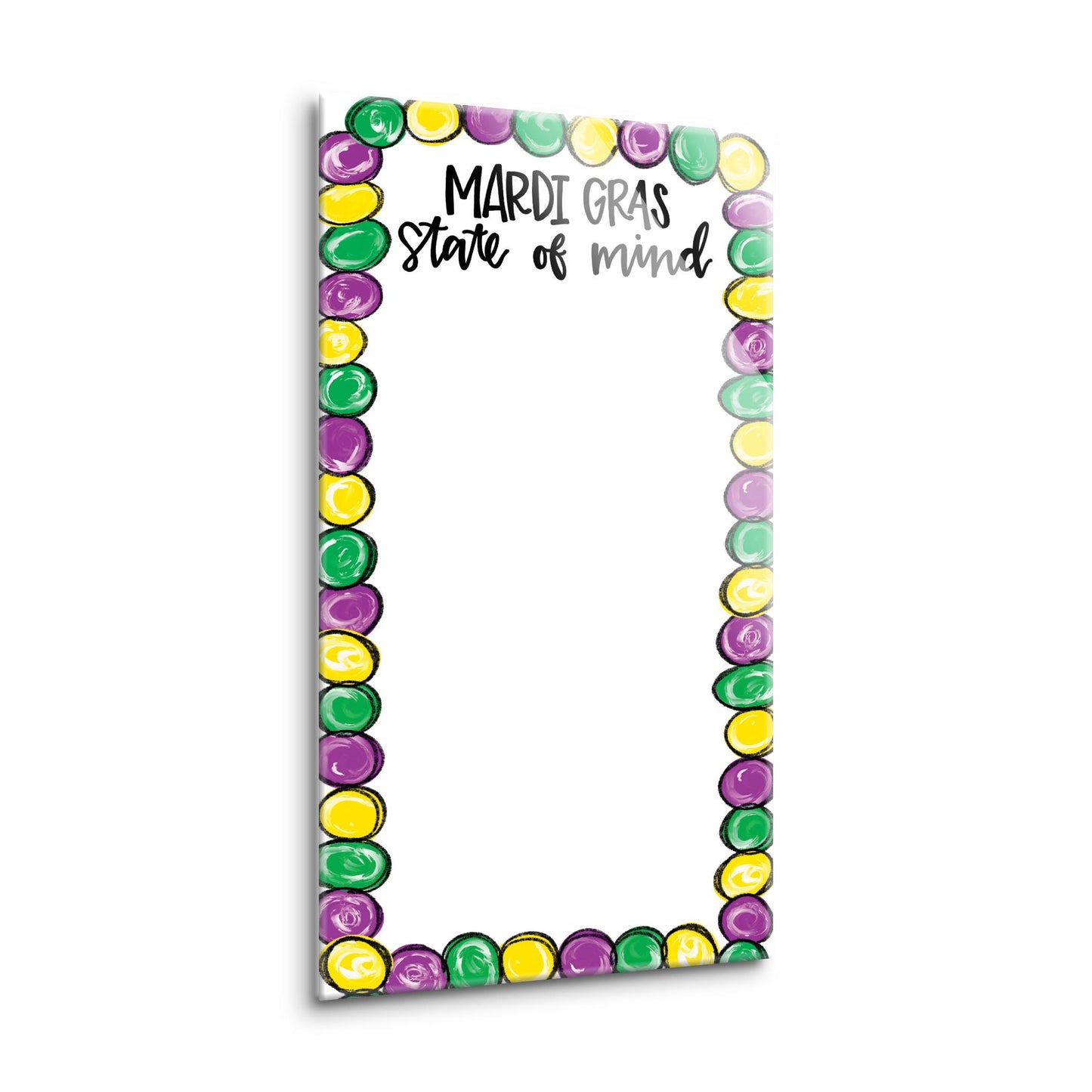 8x16 Glass Dry Erase-Mardi Gras State Of Mind