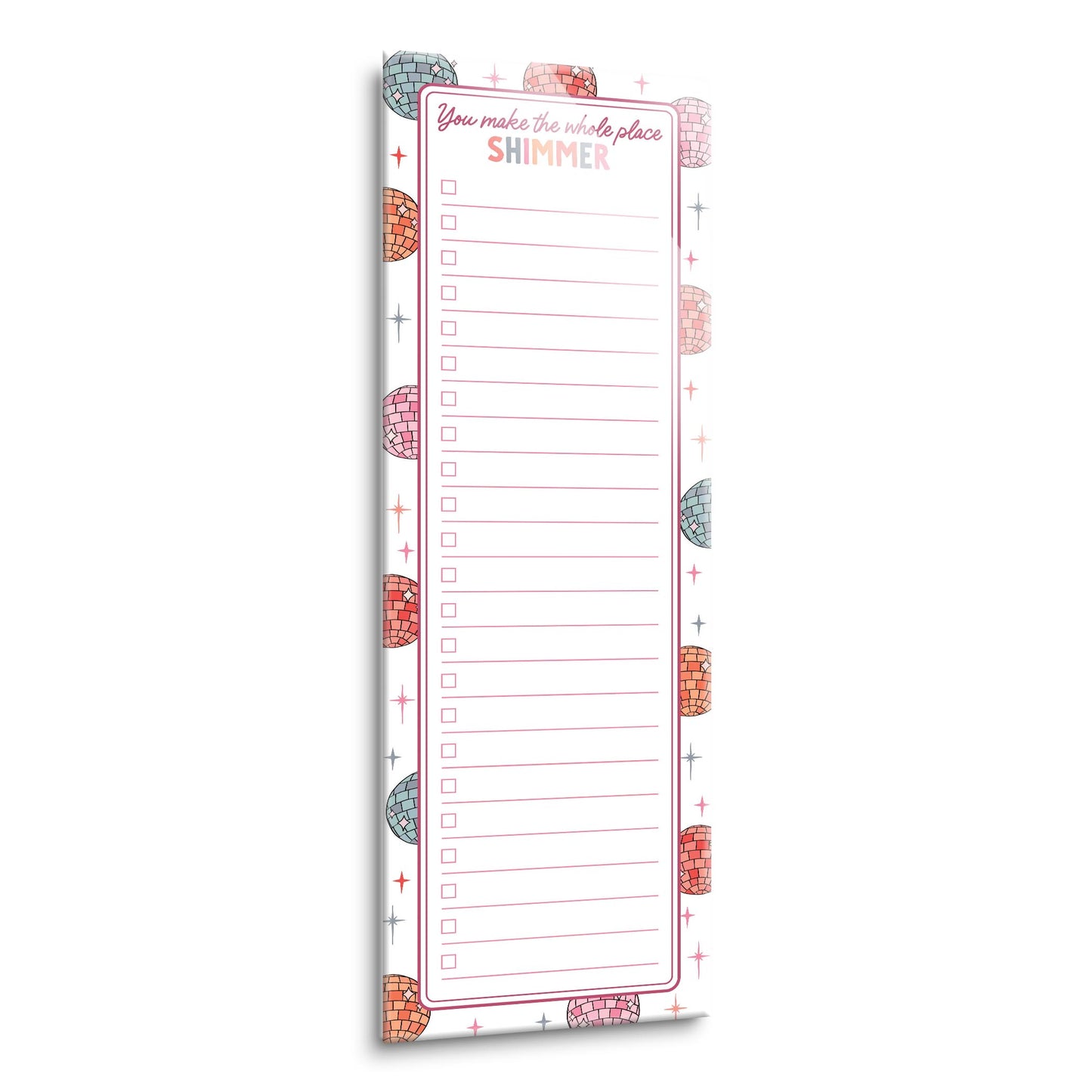 8x24 Glass Dry Erase-You Make The Whole Place Shimmer List