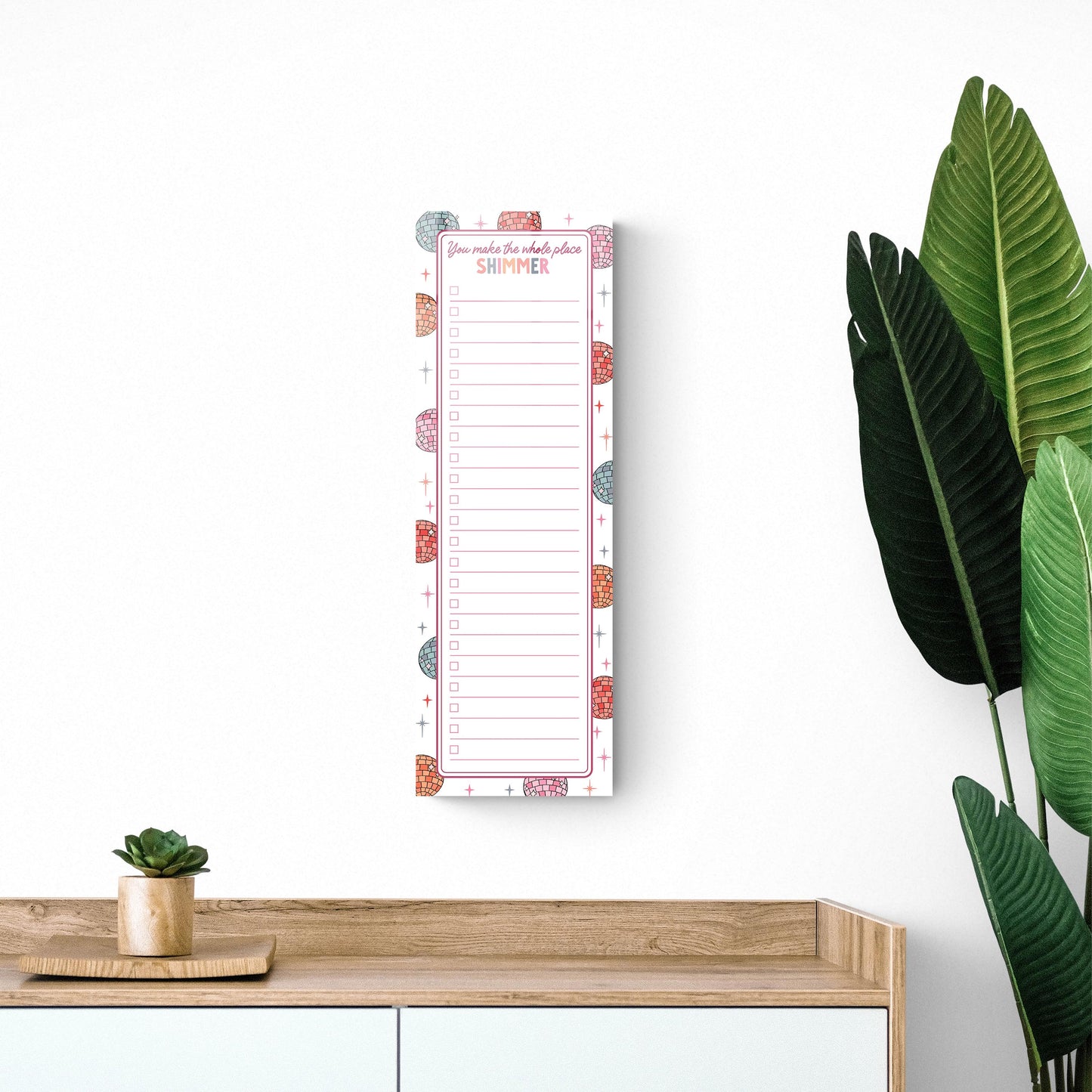 8x24 Glass Dry Erase-You Make The Whole Place Shimmer List