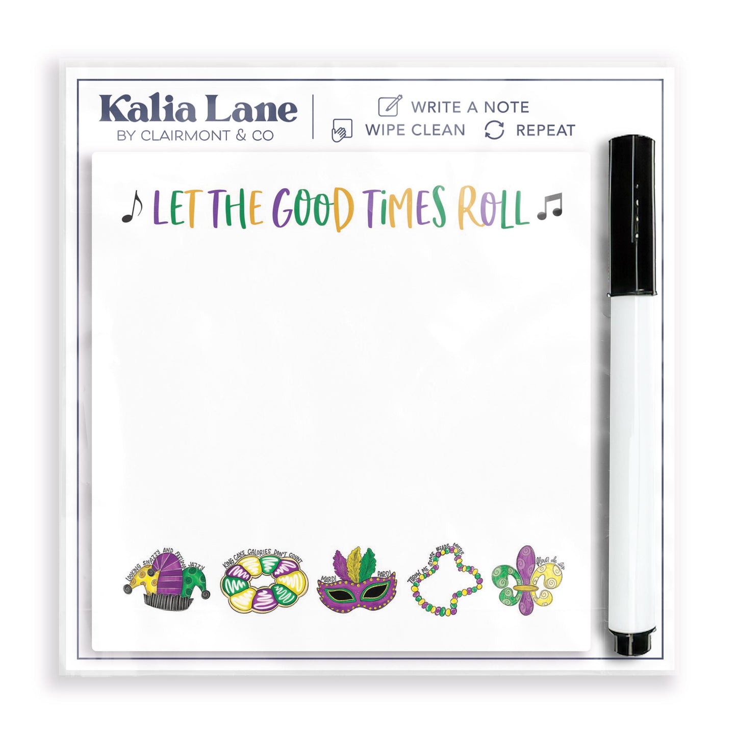 4x4 Clear Reminder Kalia Lane-Mardi Gras Let The Good Times Roll