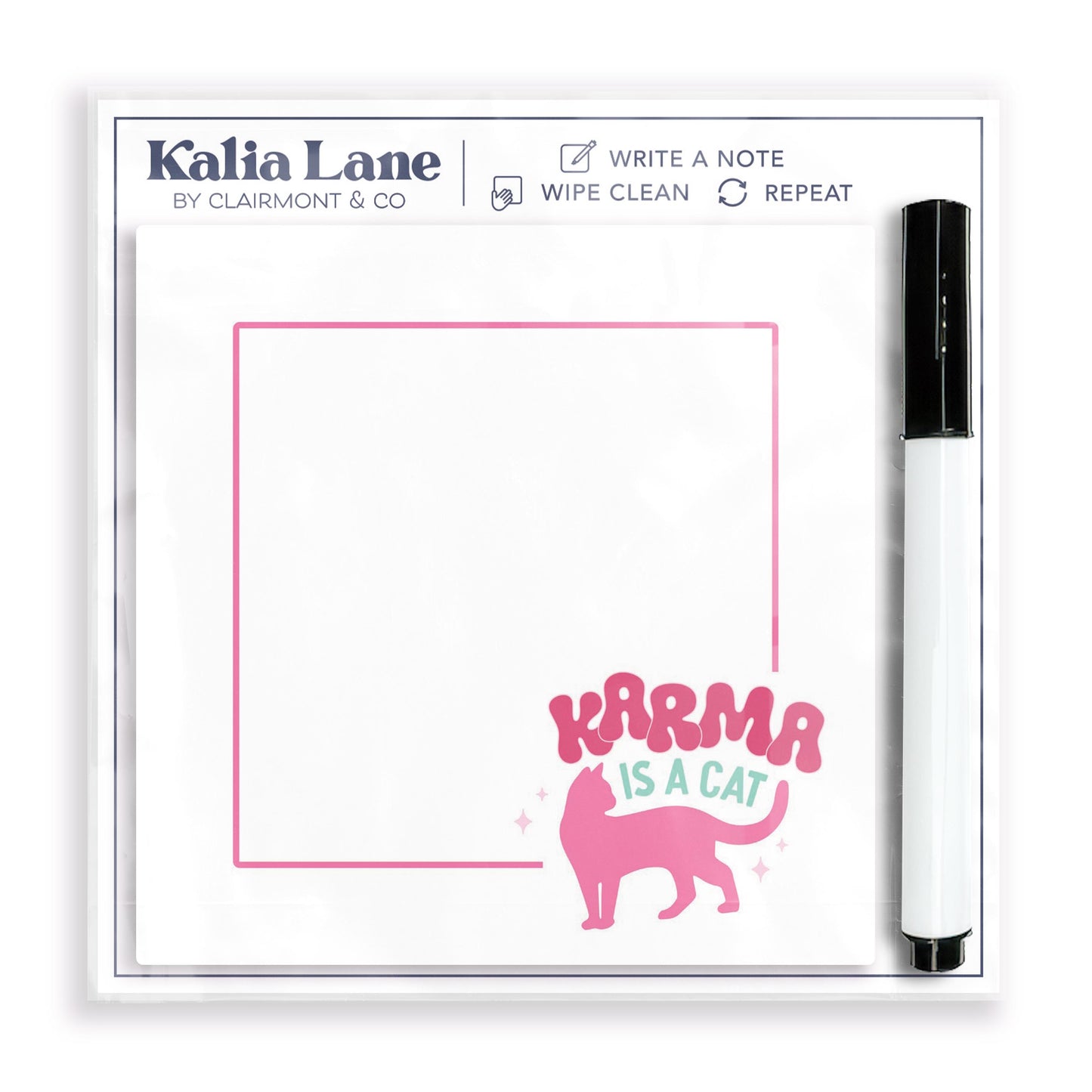 4x4 Clear Reminder Kalia Lane-Karma Is A Cat Notes