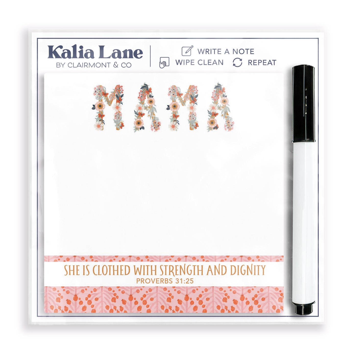 4x4 Clear Reminder Kalia Lane-Pretty Things Floral Faith Mama -0