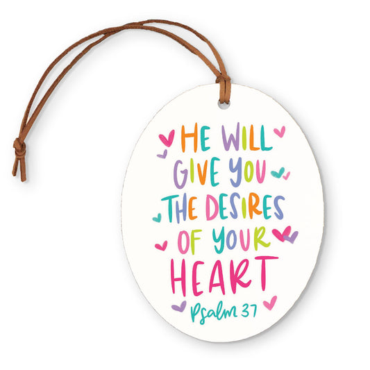 Oval Ornament-Psalm 37 The Desires of Your Heart -0