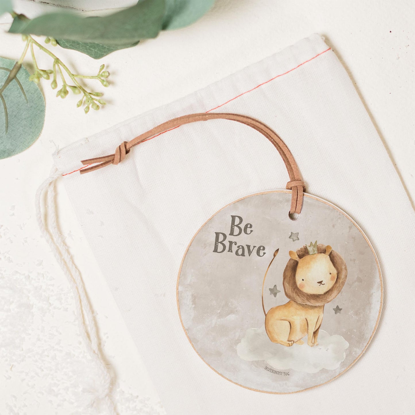 4" Round Ornament-Be Brave Lion Painted Background