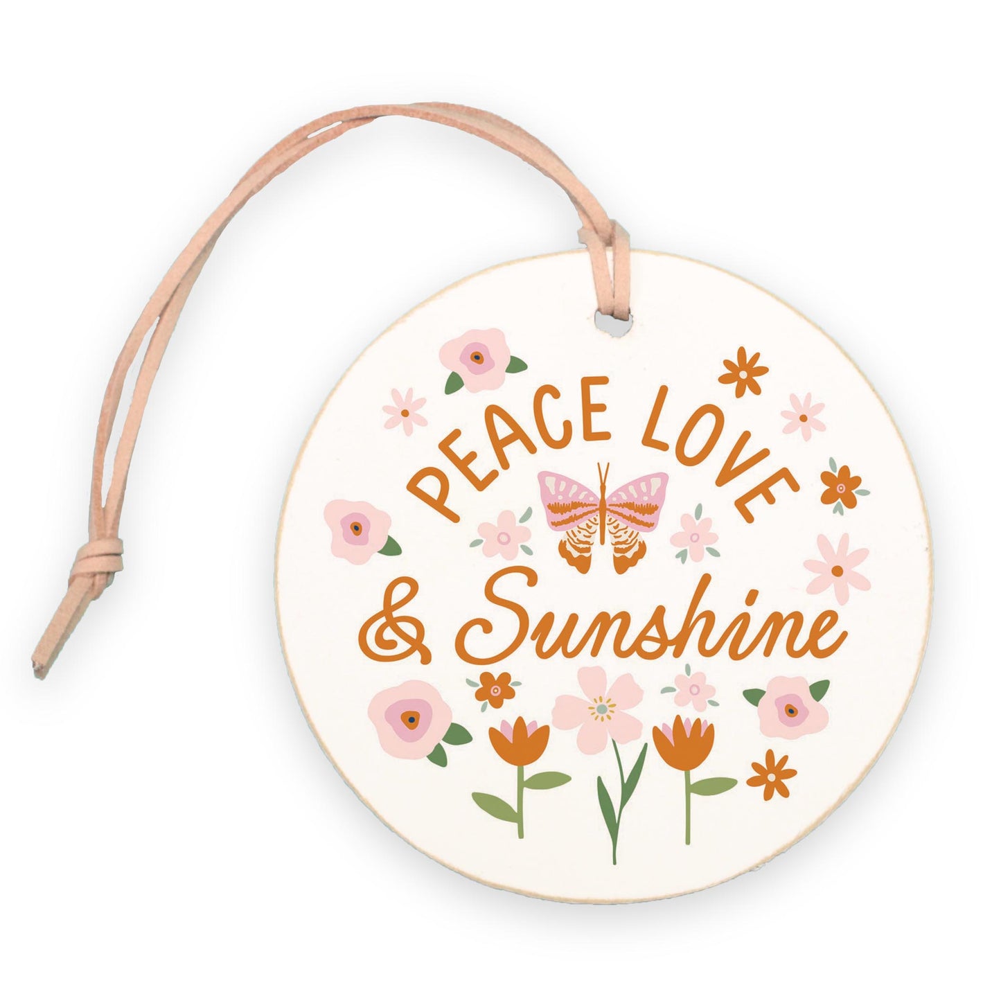 4" Round Ornament-Spring Peace Love & Sunshine