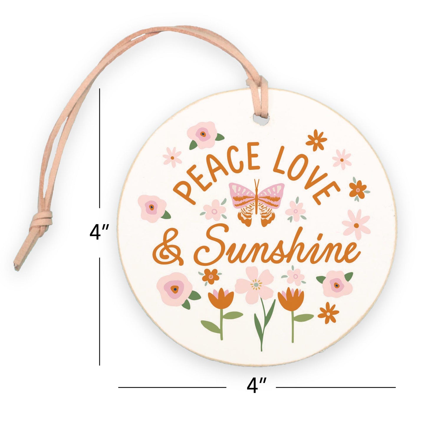 4" Round Ornament-Spring Peace Love & Sunshine