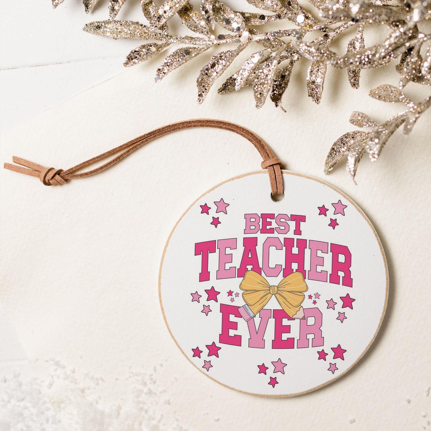 4" Round Ornament-Classroom Coquette Best Teacher Ever -5