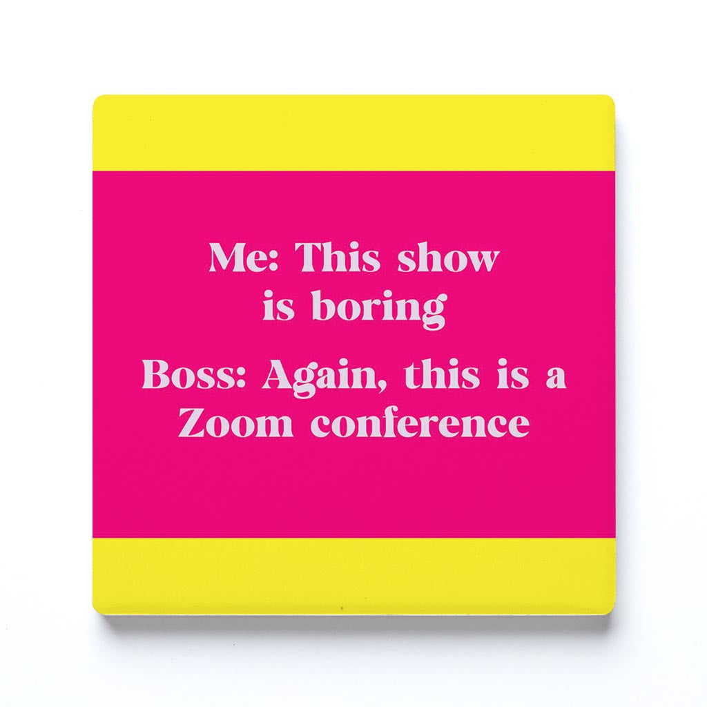 Ceramic Square Coaster-Bright Humor Zoom Conference -0