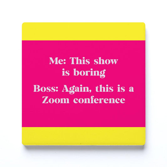 Ceramic Square Coaster-Bright Humor Zoom Conference -0