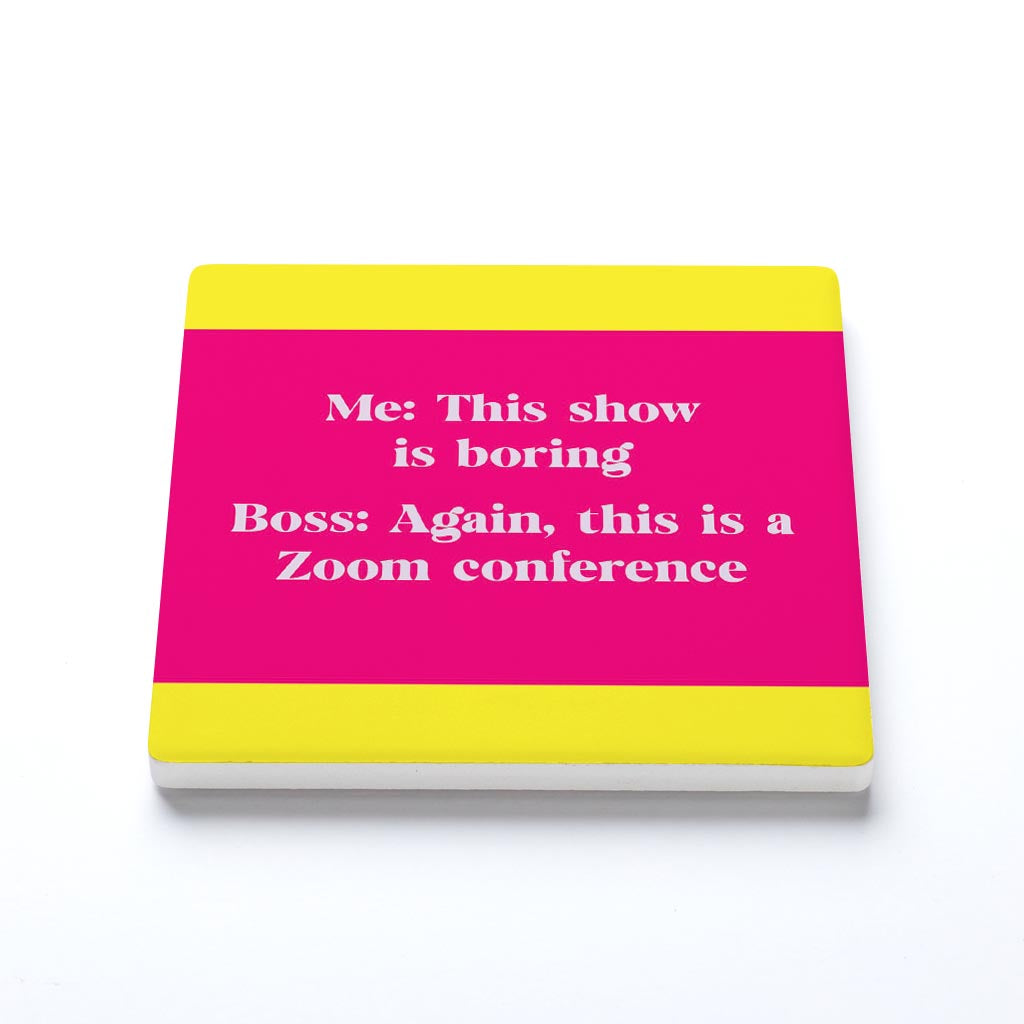 Ceramic Square Coaster-Bright Humor Zoom Conference -1