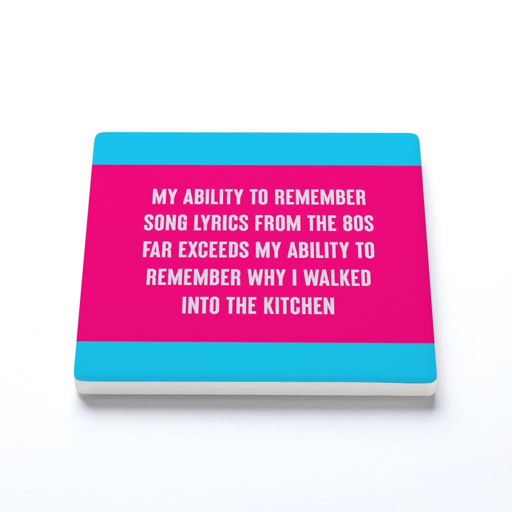 Ceramic Square Coaster-Bright Humor 80s Song Lyrics -1