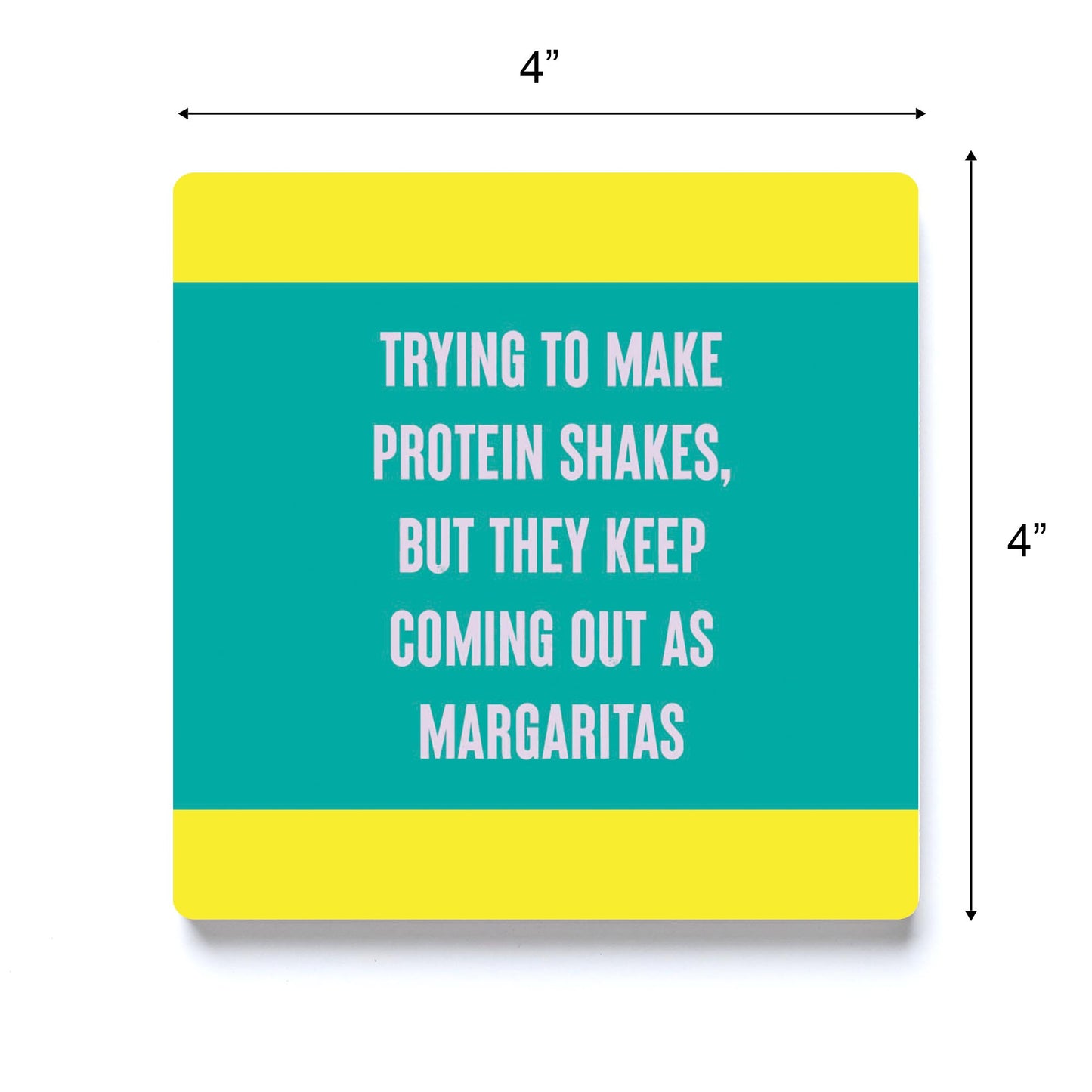 Ceramic Square Coaster-Bright Humor Protein Shake Margaritas -3