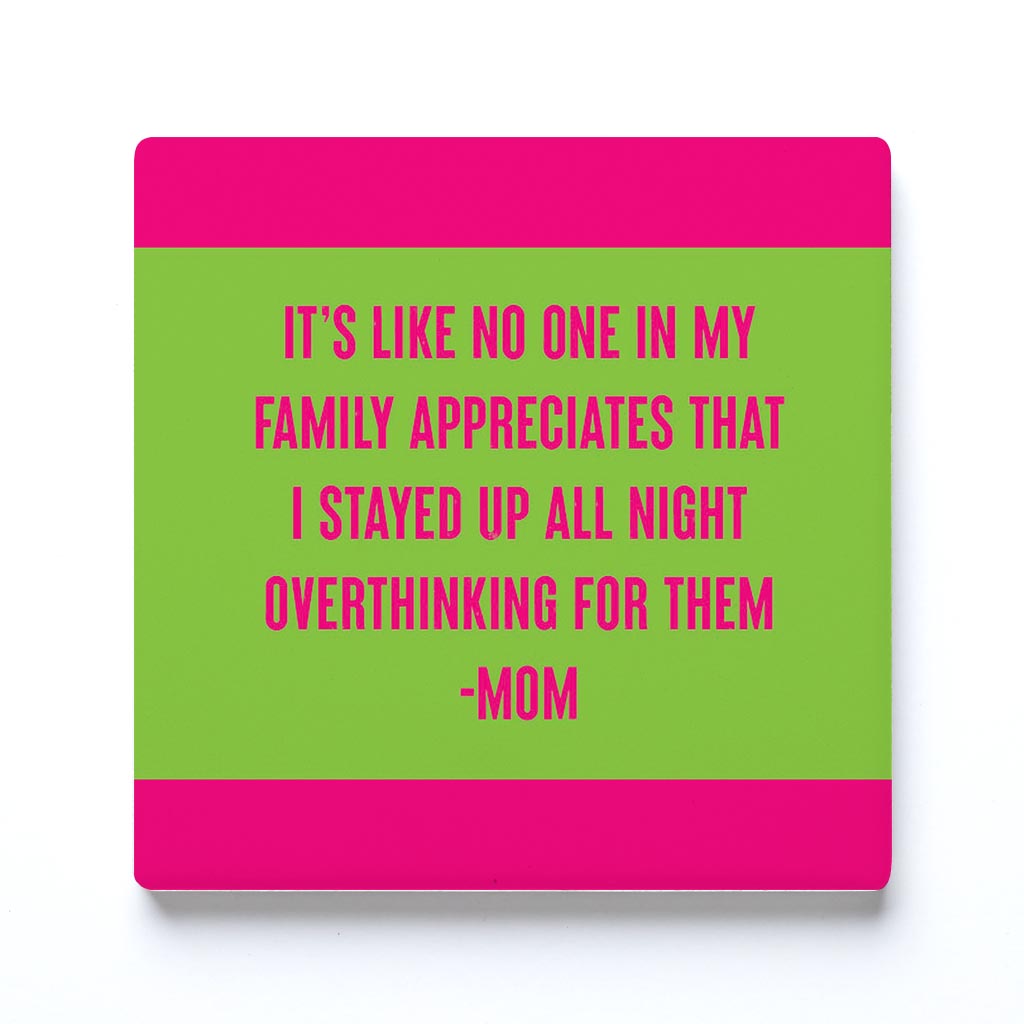 Ceramic Square Coaster-Bright Humor Overthinking Mom -0