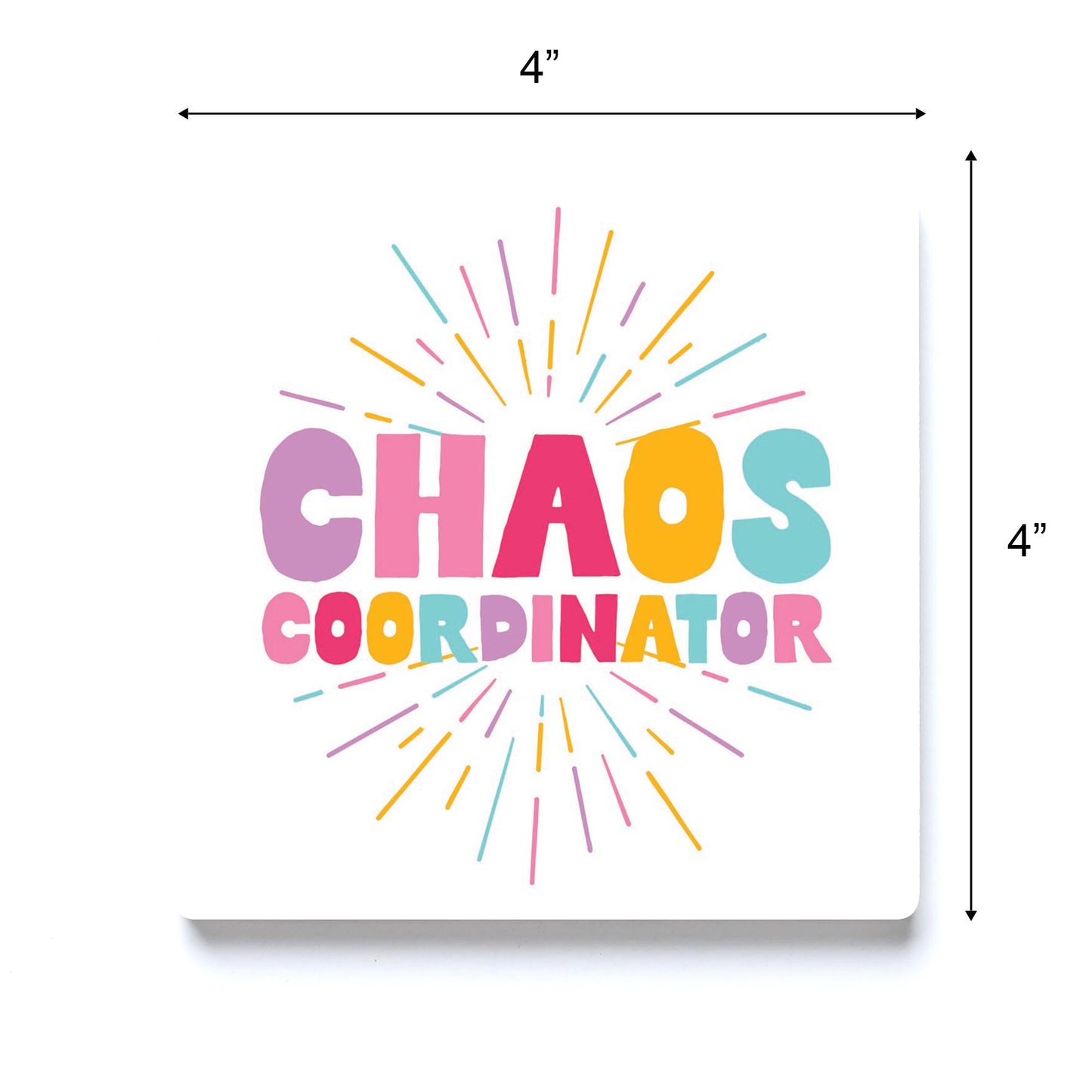 Ceramic Square Coaster-Chaos Coordinator -3