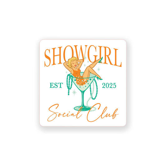 Vinyl Sticker-Showgirl Social Club -0
